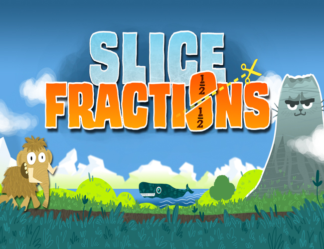 9. Slice Fractions.
